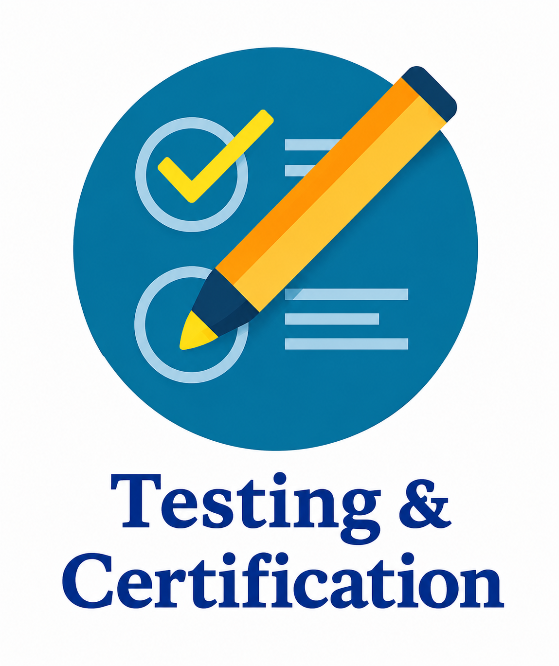 Testing & Certification
